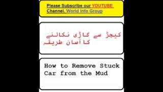 how to remove car from mud by world info group