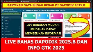 LIVE: BAHAS DAPODIK 2025.B DAN INFO GTK 2025