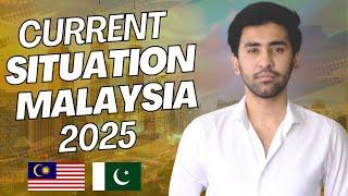 Malaysia Work Permit Visa 2025 | Current Situation of Malaysia | Should we come to Malaysia in 2025