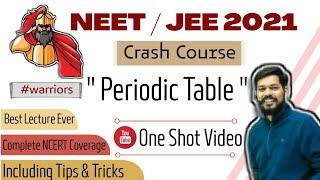 crash course | NEET । JEE main । 2021 । Periodic Table । tricks