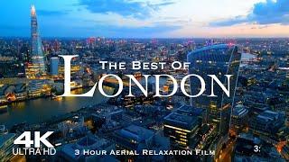 [4K] Best of LONDON 2024 3 Hour Drone Aerial Relaxation Film UHD | England United Kingdom