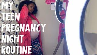 My Teen Pregnancy Night Routine | 14 and Pregnant