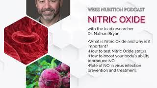 Nitric Oxide with Dr. Nathan Bryan