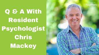 Q & A with Resident Psychologist Chris Mackey