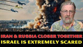 Larry C. Johnson Warns: US Is Pushing Iran & Russia Closer Together, Israel Is EXTREMELY SCARED