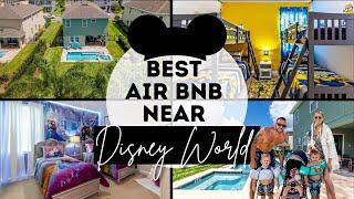 THE BEST AIR BNB NEAR DISNEY WORLD! TOUR & REVIEW!