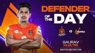 Gaurav Khatri (Puneri Paltan) | Defender of the Day: November 3 | PKL Season 11