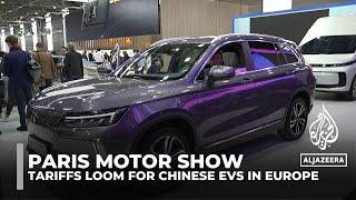 Paris Motor Show 2024: Tariffs loom for Chinese electric cars in Europe