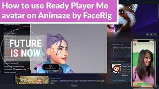 Let's try Ready Player Me avatar on Animaze by FaceRig!