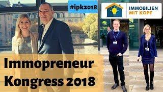 Immopreneur Kongress 2018 #IPK2018