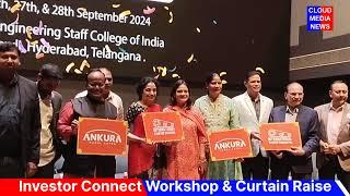 Investor Connect Workshop & Curtain Raiser-  International Startup Festival - Ankura Rural Yatra