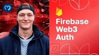 Firebase Web3 Authentication - Moralis Auth Extension