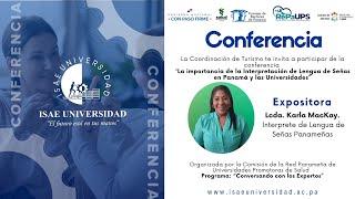 Conferencia “La importancia de la Interpretación de Lengua de Señas en Panamá y las Universidades”