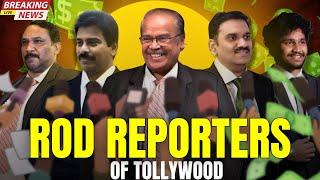 Rod Reporters of Tollywood | Aanimuthyaalu Veellu!