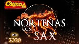 Norteñas Con Sax Mix 2020  Dj Candela 