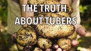 The Truth About Tubers