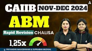  CAIIB ABM Rapid Revision Chalisa  | Advanced Bank Management | CAIIB Nov-Dec 2024