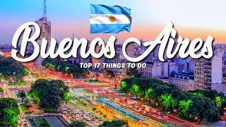 TOP 17 Things To Do In Buenos Aires  Travel Guide