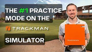 The #1 Practice Mode On The TrackMan Simulator