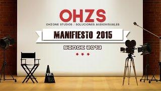 Ohzone Studios Manifiesto 2015