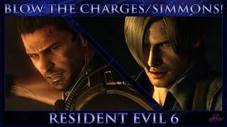 RE6 - Chris Redfield & Leon Kennedy - BLOW THE CHARGES / SIMMONS!