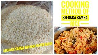 seeraga samba rice biryani water ratio|cooking Method of seeraga samba Rice |water ratio for biryani