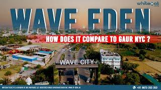 Wave Eden Review | Exploring Luxury Apartments in Wave City, Ghaziabad