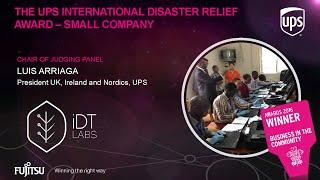 The UPS International Disaster Relief Awards - iDT Labs - Judges Comments