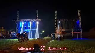 Adita audio jbr X salman audio bwi betel mesra