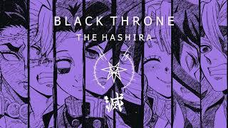 【Black Throne】『 The Hashira 柱 』(Official Audio)