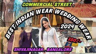 Commercial Street Bangalore | Where to shop | Shopping guide | Shivaji Nagar market|2024