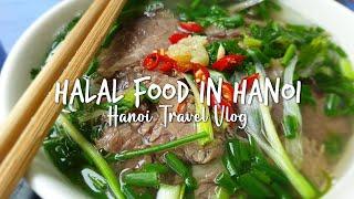  Hanoi 2019 Trip Day 1 | Budget, Halal Food & Room Tour | Muslim Traveler