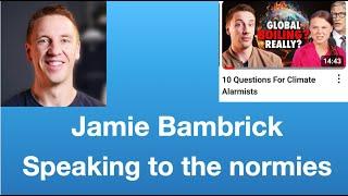 Jamie Bambrick: “Speaking to the normies” | Tom Nelson Pod #240