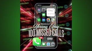 Young Guy - 100 Missed Calls