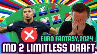 Euro Fantasy Limitless Draft | MBAPPE RULED OUT FOR MD2?! I EURO 2024 FANTASY TIPS