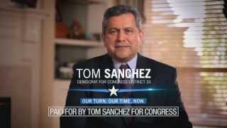 Tom Sanchez for Congress Ad