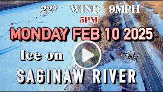 SAGINAW RIVER FEB 10 2025