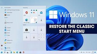 How to get the Old Start Menu back on Windows 11.