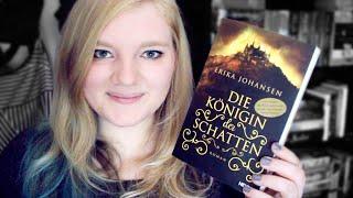 DIE KÖNIGIN DER SCHATTEN von Erika Johansen | Rezension