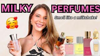 6 BEST MILKY PERFUMES: Laconic, feminine, delicious fragrances