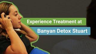 Experience Treatment at Banyan Detox Stuart