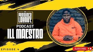 Episode 4 - Ill Maestro's Shocking First Interview: Inside His Music Journey!