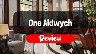 One Aldwych Hotel Review - Is This London Hotel Worth It?