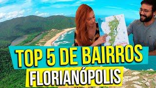 ONDE MORAR em FLORIANÓPOLIS [top 5 bairros] + bônus da NOSSA REGIÃO PREFERIDA em FLORIPA