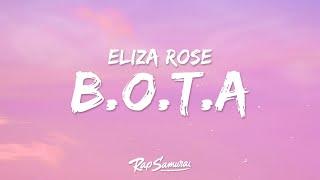 Eliza Rose - B.O.T.A. (Lyrics) Baddest Of Them All