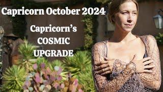 Capricorn October 2024. CAPRICORN’S COSMIC UPGRADE [Astrology Horoscope Forecast]