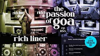 Rich Liner - The Passion Of Goa, ep.186 | Progressive Trance Edition