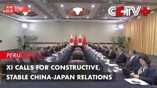 Xi Calls for Constructive, Stable China-Japan Relations