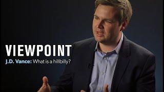 What is a hillbilly? | VIEWPOINT