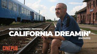 CALIFORNIA DREAMIN' (NESFÂRȘIT) - (2007) - film lungmetraj online pe CINEPUB